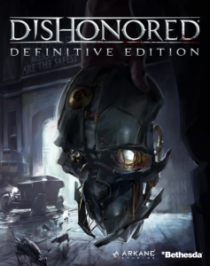 Dishonored Definitve Edition